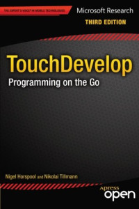 TouchDevelop: Programming on the Go