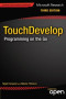 TouchDevelop: Programming on the Go