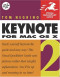 Keynote 2 for Mac OS X : Visual QuickStart Guide