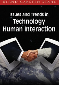 Issues and Trends in Technology and Human Interaction (Advances in Technology and Human Interaction)