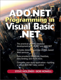 ADO.NET Programming in Visual Basic .NET, Second Edition