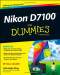 Nikon D7100 For Dummies