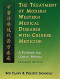 The Treatment of Modern Western Diseases With Chinese Medicine: A Textbook & Clinical Manual: A Textbook and Clinical Manual