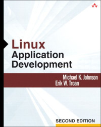 Linux Application Development (2nd Edition)