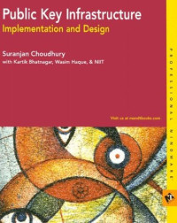 Public Key Infrastructure and Implementation and Design