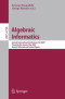 Algebraic Informatics: Second International Conference, CAI 2007, Thessalonkik, Greece, May 21-25, 2007