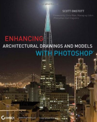 Enhancing Architectural Drawings and Models with Photoshop