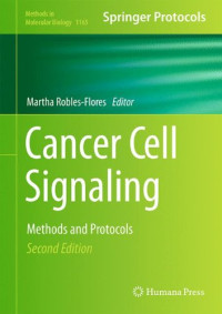 Cancer Cell Signaling: Methods and Protocols (Methods in Molecular Biology)