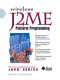 Wireless J2ME Platform Programming