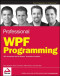 Professional WPF Programming: .NET Development with the Windows Presentation Foundation