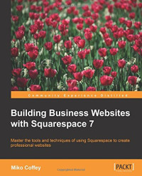 Building Business Websites for Squarespace