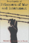Encyclopedia of Prisoners of War and Internment