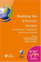 Building the E-Service Society: E-Commerce, E-Business, and E-Government (IFIP International Federation for Information Processing)