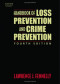 Handbook of Loss Prevention and Crime Prevention, Fourth Edition
