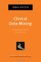 Clinical Data-Mining: Integrating Practice and Research (Pocket Guides to Social Work Research Methods)