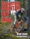 Mastering Mountain Bike Skills - 2nd Edition