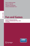 Fun and Games: Second International Conference, Eindhoven, The Netherlands, October 20-21, 2008, Proceedings