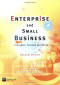 Enterprise & Small Business: Principles, Practice & Policy