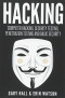 Hacking: Computer Hacking, Security Testing,Penetration Testing, and Basic Secur