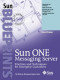 Sun ONE Messaging Server: Practices and Techniques for Enterprise Customers
