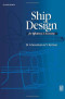 Ship Design for Efficiency and Economy, Second Edition