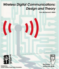 Wireless Digital Communications: Design & Theory