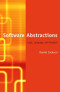 Software Abstractions : Logic, Language, and Analysis