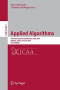 Applied Algorithms: First International Conference, ICAA 2014, Kolkata, India, January 13-15, 2014. Proceedings (Lecture Notes in Computer Science)