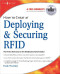 How to Cheat at Deploying and Securing RFID
