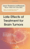 Late Effects of Treatment for Brain Tumors (Cancer Treatment and Research)