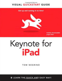 Keynote for iPad: Visual QuickStart Guide