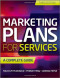 Marketing Plans for Services: A Complete Guide