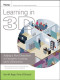 Learning in 3D: Adding a New Dimension to Enterprise Learning and Collaboration