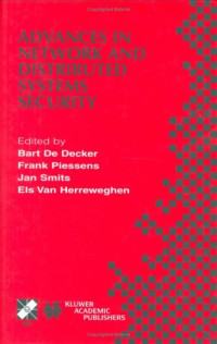 Advances in Network and Distributed Systems Security (IFIP International Federation for Information Processing)