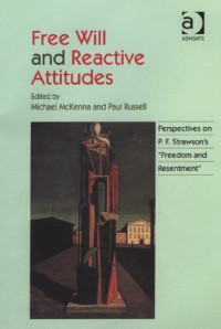 Free Will and Reactive Attitudes