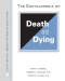 The Encyclopedia of Death and Dying (Facts on File Library of Health and Living)
