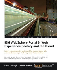 IBM Websphere Portal 8: Web Experience Factory and the Cloud