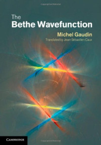 The Bethe Wavefunction
