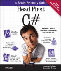 Head First C# (Brain-Friendly Guides)