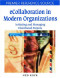 E-collaboration in Modern Organizations: Initiating and Managing Distributed Projects (Premier Reference Source)