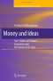 Money and Ideas: Four Studies on Finance, Innovation and the Business Life Cycle (International Studies in Entrepreneurship)
