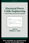 Electrical Power Cable Engineering: Second: Edition