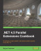 .NET 4.5 Parallel Extensions Cookbook