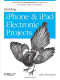 Building iPhone and iPad Electronic Projects: Real-World Arduino, Sensor, and Bluetooth Low Energy Apps in techBASIC