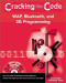 WAP, Bluetooth, and 3G Programming: Cracking the Code (With CD-ROM)