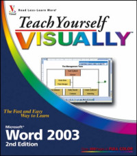 Teach Yourself VISUALLY Microsoft Word 2003