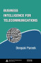 Business Intelligence for Telecommunications (Informa Telecoms & Media)