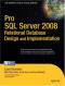 Pro SQL Server 2008 Relational Database Design and Implementation (Expert's Voice in SQL Server)