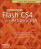 The Essential Guide to Flash CS4 with ActionScript