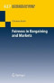 Fairness in Bargaining and Markets (Lecture Notes in Economics and Mathematical Systems)